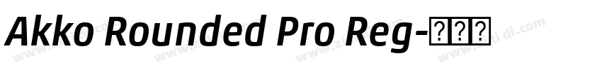 Akko Rounded Pro Reg字体转换